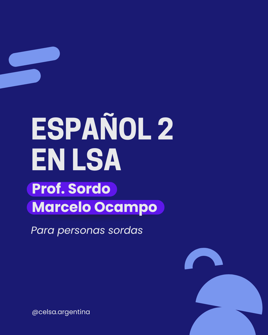 (ESPAÑOL 2 – lunes) MAYO 2026 – Curso en LSA Español Nivel 2 – 100% Virtual