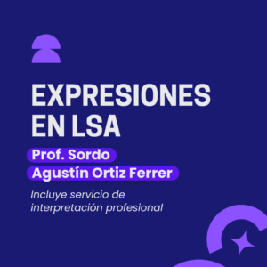 (EXPRES-jueves) MARZO 2026 - Curso de Expresiones en LSA - 100% Virtual