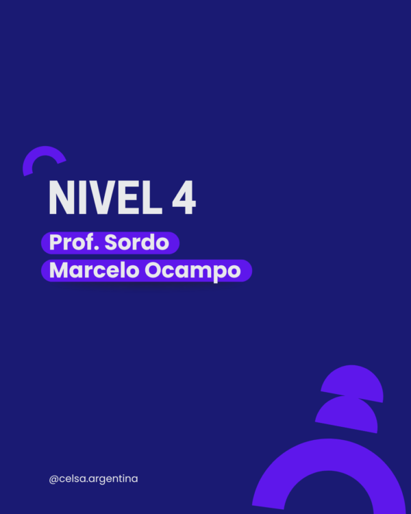 (A4-lunes) MAYO 2026 - Curso de LSA - Nivel 4 - 100% Virtual