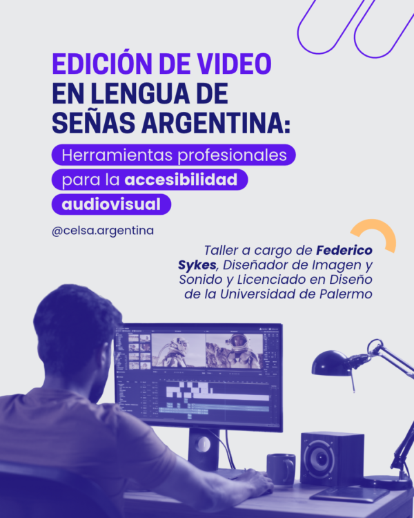 (nov - 2026) TALLER EDICION de VIDEO EN LSA - 100% Virtual